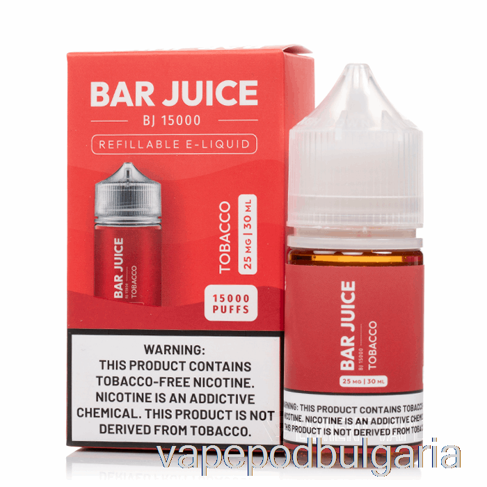 Vape Bulgaria Tobacco - Bar Juice - 30ml 50mg